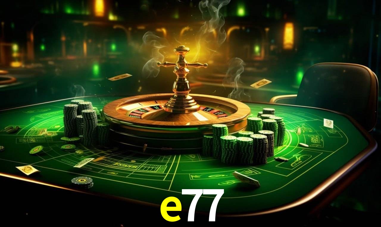 Descubra o Programa VIP da e77: Vantagens Exclusivas para Jogadores