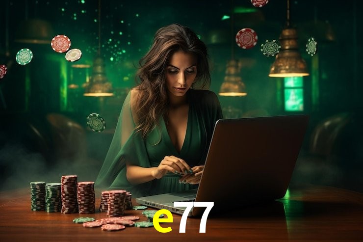 e77
