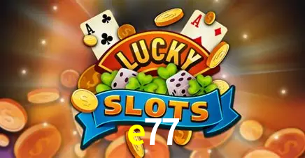 Descubra o Mundo do Cassino Online com e77
